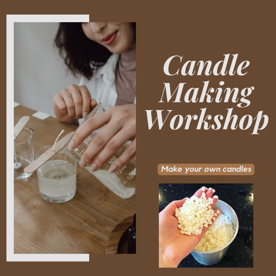 Make Your Own Candle Workshop - COMING SOON